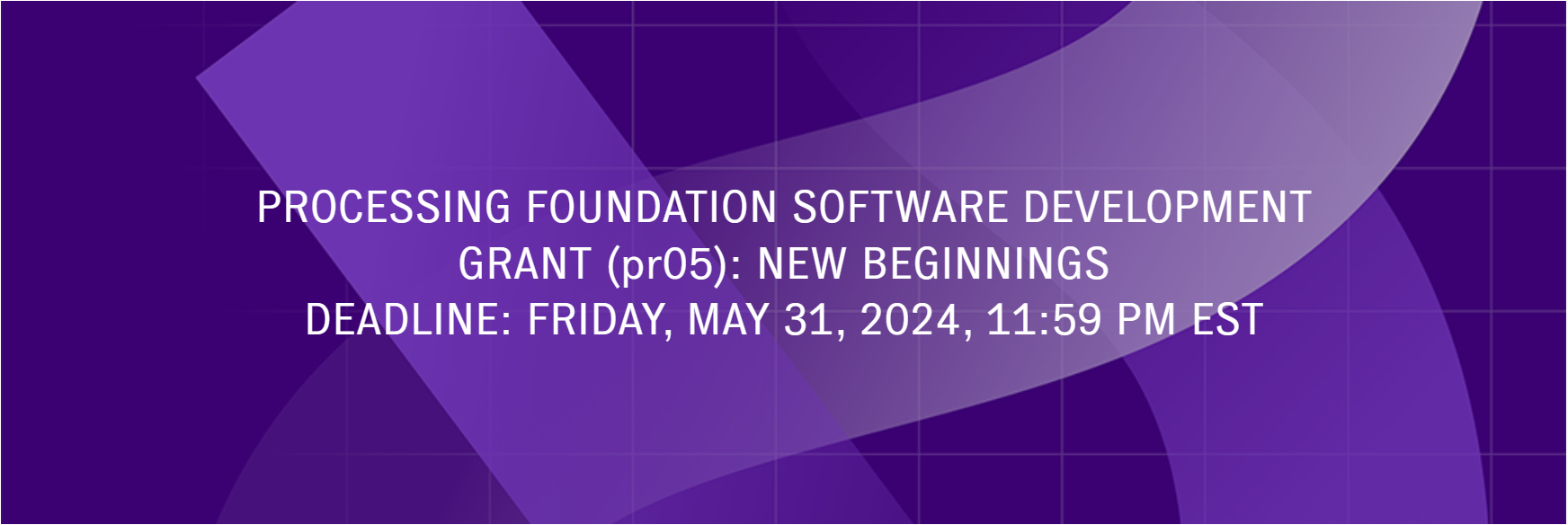 Read more about the article Open Call for 2024 Software Development Grant (pr05): New Beginnings